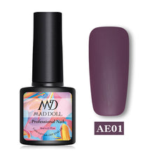 Load image into Gallery viewer, MAD DOLL 8ml 60 Colors Gel Nail Polish Nail Color Nail Gel varnish Soak Off UV Gel Varnish Base Coat No Wipe Top Coat