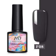Load image into Gallery viewer, MAD DOLL 8ml 60 Colors Gel Nail Polish  Nail Color Nail Gel varnish Soak Off UV Gel Varnish Base Coat No Wipe Top Coat

