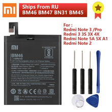 Load image into Gallery viewer, XIAOMI BM46 Phone Battery For Xiaomi Redmi Note 3 Note 3 Pro Redmi 3 3S 3X 4X 3 pro Note 2 Note 5A Mi 5X Mi A1 BM47 BN31 BM45
